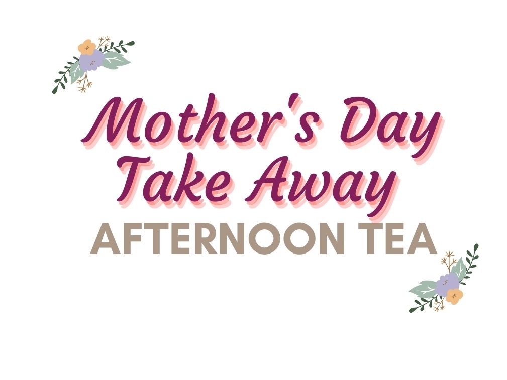 Mothers AFTERNOON TEA 3 